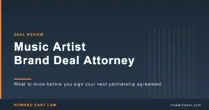 music artist brand deal attorney