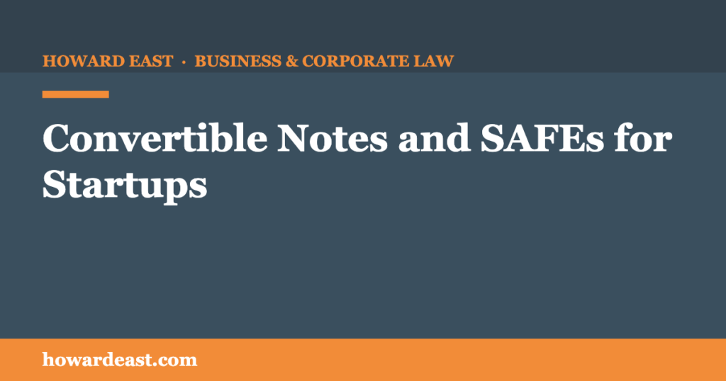 convertible notes and SAFEs