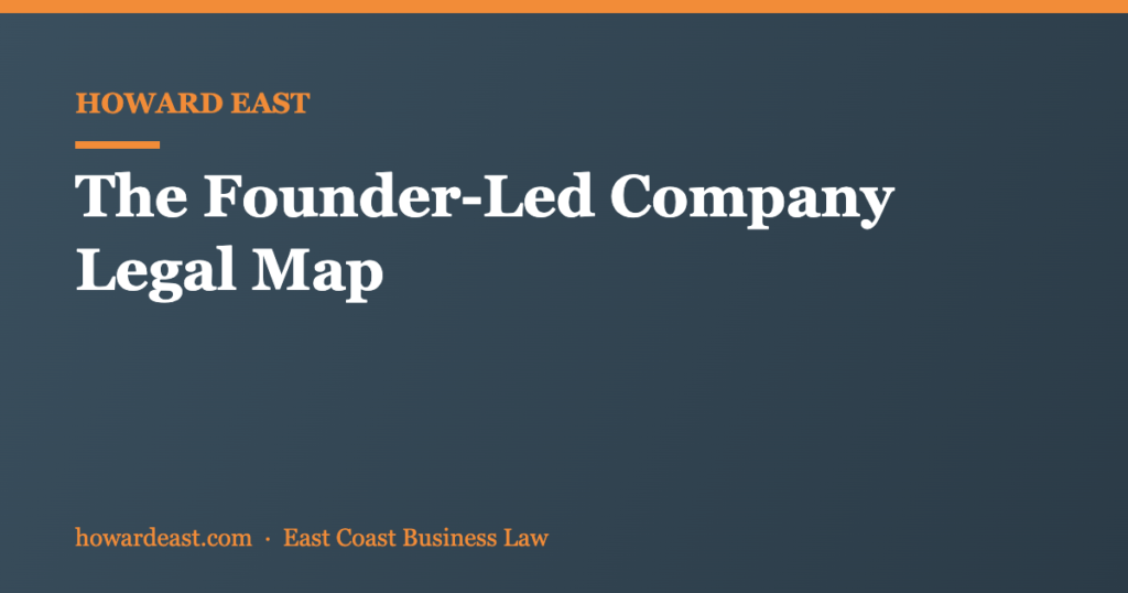 founder-led company legal map
